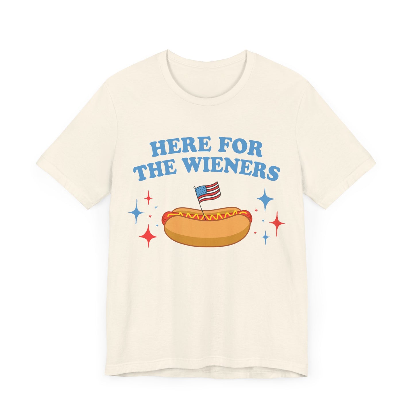 Here For The Wieners Tee